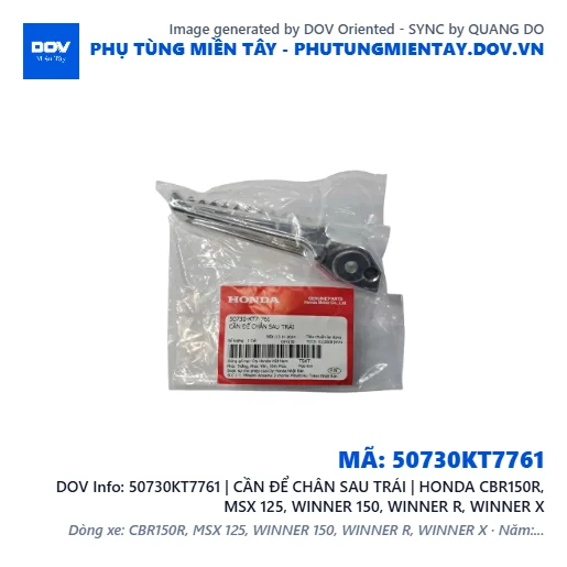 50730KT7761 | CẦN ĐỂ CHÂN SAU TRÁI | HONDA CBR150R, MSX 125, WINNER 150, WINNER R, WINNER X — 50730KT7761