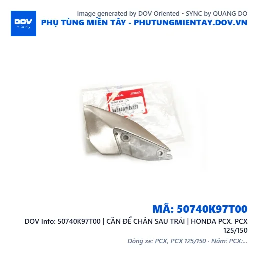 50740K97T00 | CẦN ĐỂ CHÂN SAU TRÁI | HONDA PCX, PCX 125/150 — 50740K97T00
