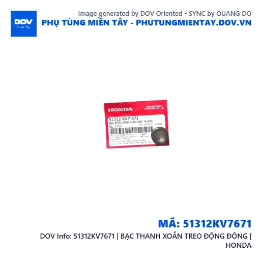 51312KV7671 | BẠC THANH XOẮN TREO ĐỘNG ĐÔNG | HONDA — 51312KV7671