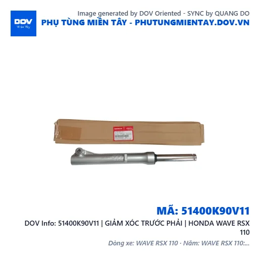 51400K90V11 | GIẢM XÓC TRƯỚC PHẢI | HONDA WAVE RSX 110 — 51400K90V11