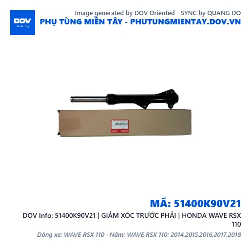 51400K90V21 | GIẢM XÓC TRƯỚC PHẢI | HONDA WAVE RSX 110 — 51400K90V21
