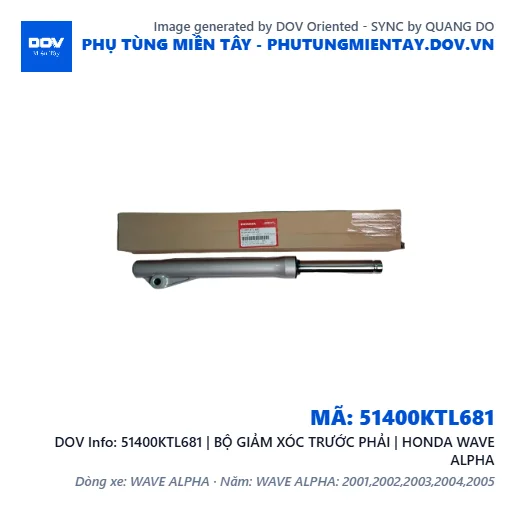 51400KTL681 | BỘ GIẢM XÓC TRƯỚC PHẢI | HONDA WAVE ALPHA — 51400KTL681