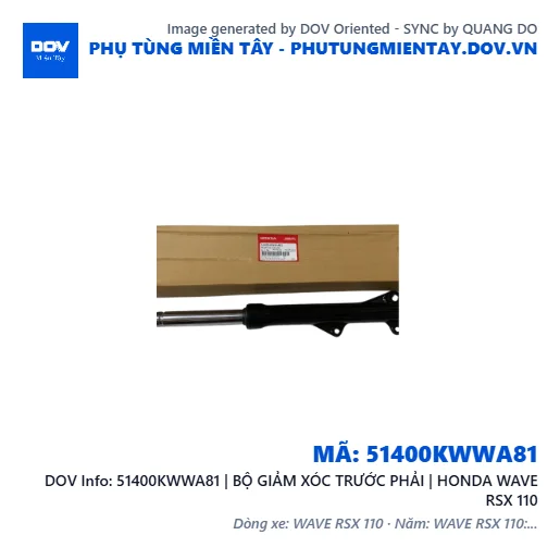 51400KWWA81 | BỘ GIẢM XÓC TRƯỚC PHẢI | HONDA WAVE RSX 110 — 51400KWWA81