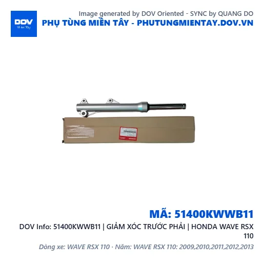 51400KWWB11 | GIẢM XÓC TRƯỚC PHẢI | HONDA WAVE RSX 110 — 51400KWWB11