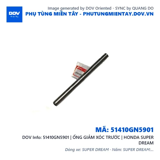 51410GN5901 | ỐNG GIẢM XÓC TRƯỚC | HONDA SUPER DREAM — 51410GN5901