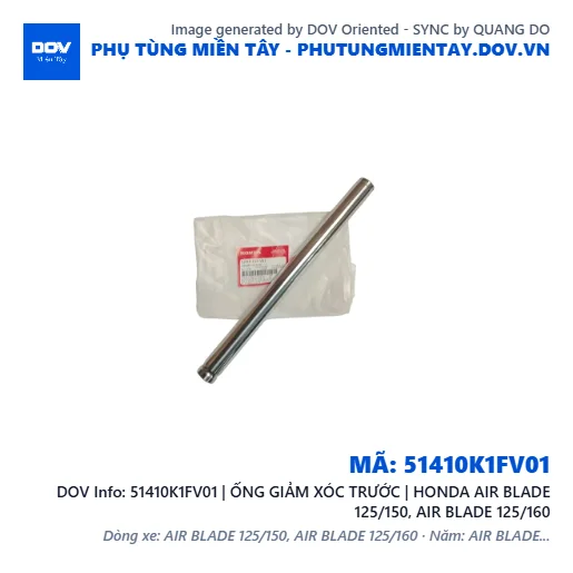 51410K1FV01 | ỐNG GIẢM XÓC TRƯỚC | HONDA AIR BLADE 125/150, AIR BLADE 125/160 — 51410K1FV01