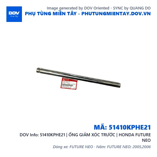 51410KPHE21 | ỐNG GIẢM XÓC TRƯỚC | HONDA FUTURE NEO — 51410KPHE21