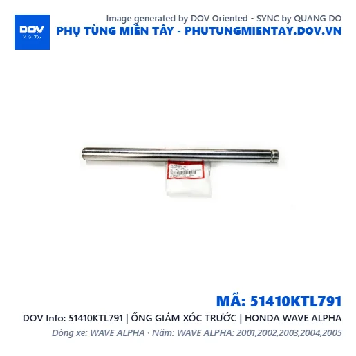 51410KTL791 | ỐNG GIẢM XÓC TRƯỚC | HONDA WAVE ALPHA — 51410KTL791