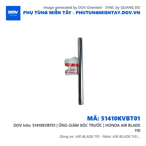 51410KVBT01 | ỐNG GIẢM XÓC TRƯỚC | HONDA AIR BLADE 110 — 51410KVBT01