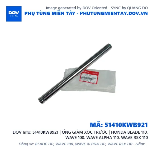 51410KWB921 | ỐNG GIẢM XÓC TRƯỚC | HONDA BLADE 110, WAVE 100, WAVE ALPHA 110, WAVE RSX 110 — 51410KWB921