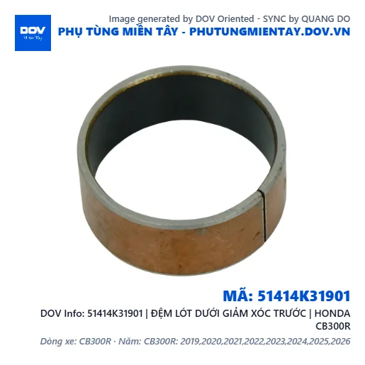 51414K31901 | ĐỆM LÓT DƯỚI GIẢM XÓC TRƯỚC | HONDA CB300R — 51414K31901