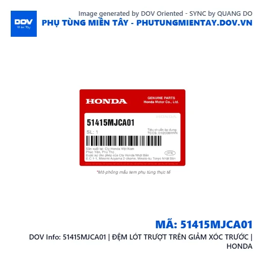 51415MJCA01 | ĐỆM LÓT TRƯỢT TRÊN GIẢM XÓC TRƯỚC | HONDA  — 51415MJCA01
