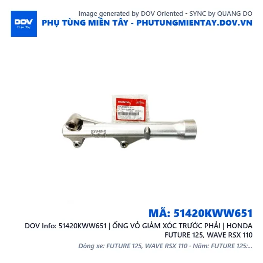 51420KWW651 | ỐNG VỎ GIẢM XÓC TRƯỚC PHẢI | HONDA FUTURE 125, WAVE RSX 110 — 51420KWW651