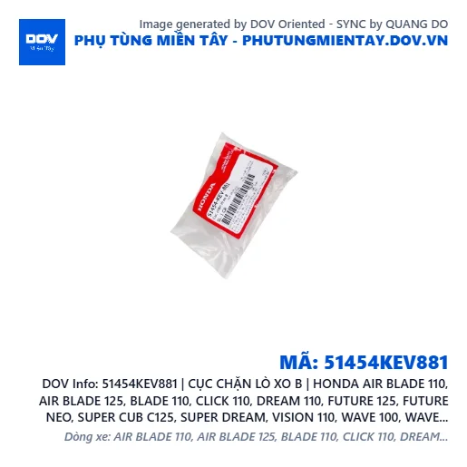51454KEV881 | CỤC CHẶN LÒ XO B | HONDA AIR BLADE 110, AIR BLADE 125, BLADE 110, CLICK 110, DREAM 110, FUTURE 125, FUTURE NEO, SUPER CUB C125, SUPER DREAM, VISION 110, WAVE 100, WAVE ALPHA 110, WAVE RSX 110 — 51454KEV881
