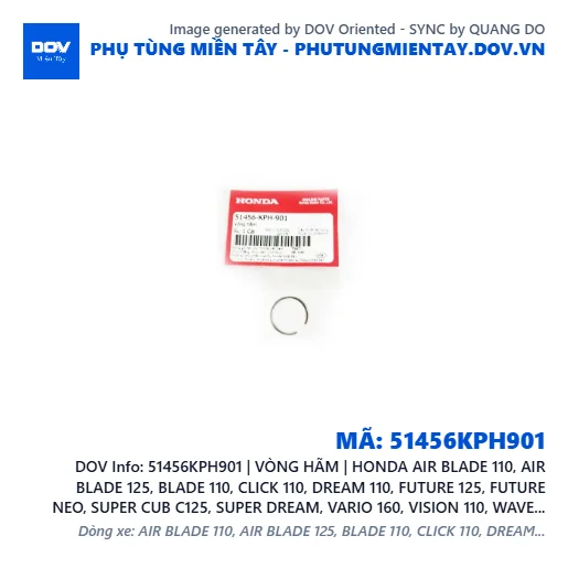 51456KPH901 | VÒNG HÃM | HONDA AIR BLADE 110, AIR BLADE 125, BLADE 110, CLICK 110, DREAM 110, FUTURE 125, FUTURE NEO, SUPER CUB C125, SUPER DREAM, VARIO 160, VISION 110, WAVE 100, WAVE ALPHA, WAVE ALPHA 110, WAVE RSX 110 — 51456KPH901