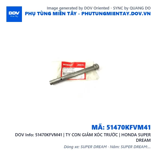 51470KFVM41 | TY CON GIẢM XÓC TRƯỚC | HONDA SUPER DREAM — 51470KFVM41