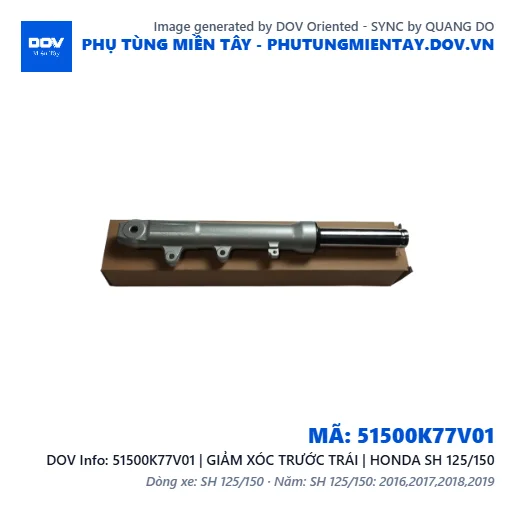 51500K77V01 | GIẢM XÓC TRƯỚC TRÁI | HONDA SH 125/150 — 51500K77V01