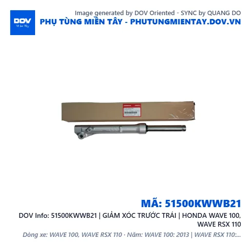 51500KWWB21 | GIẢM XÓC TRƯỚC TRÁI | HONDA WAVE 100, WAVE RSX 110 — 51500KWWB21