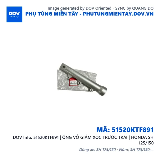 51520KTF891 | ỐNG VỎ GIẢM XÓC TRƯỚC TRÁI | HONDA SH 125/150 — 51520KTF891
