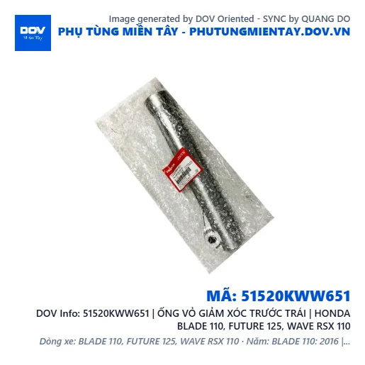 51520KWW651 | ỐNG VỎ GIẢM XÓC TRƯỚC TRÁI | HONDA BLADE 110, FUTURE 125, WAVE RSX 110 — 51520KWW651