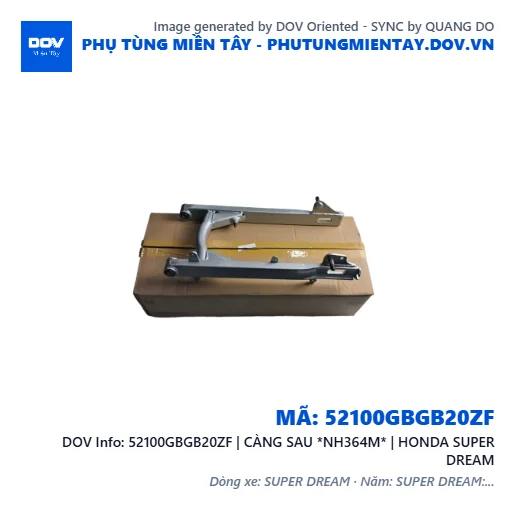 52100GBGB20ZF | CÀNG SAU *NH364M* | HONDA SUPER DREAM — 52100GBGB20ZF