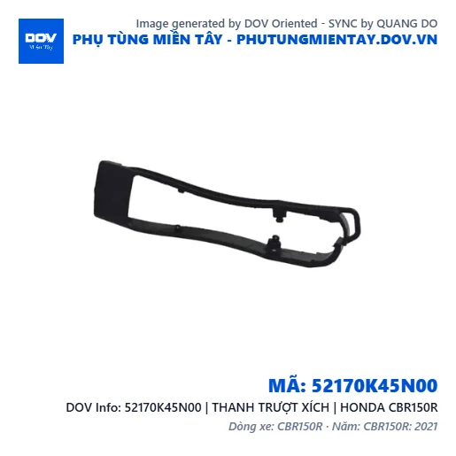 52170K45N00 | THANH TRƯỢT XÍCH | HONDA CBR150R — 52170K45N00