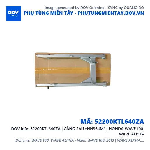 52200KTL640ZA | CÀNG SAU *NH364M* | HONDA WAVE 100, WAVE ALPHA — 52200KTL640ZA