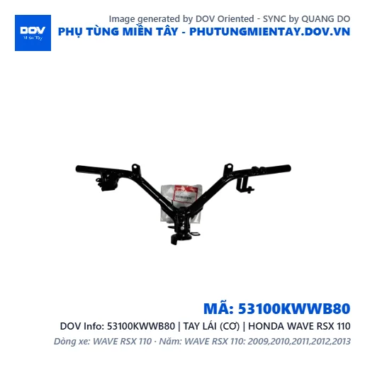 53100KWWB80 | TAY LÁI (CƠ) | HONDA WAVE RSX 110 — 53100KWWB80