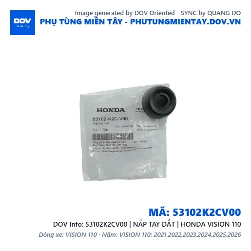 53102K2CV00 | NẮP TAY DẮT | HONDA VISION 110 — 53102K2CV00