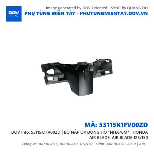 53115K1FV00ZD | BỘ NẮP ỐP ĐỒNG HỒ *NHA76M* | HONDA AIR BLADE, AIR BLADE 125/150 — 53115K1FV00ZD