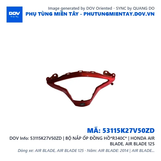 53115K27V50ZD | BỘ NẮP ỐP ĐỒNG HỒ*R340C* | HONDA AIR BLADE, AIR BLADE 125 — 53115K27V50ZD