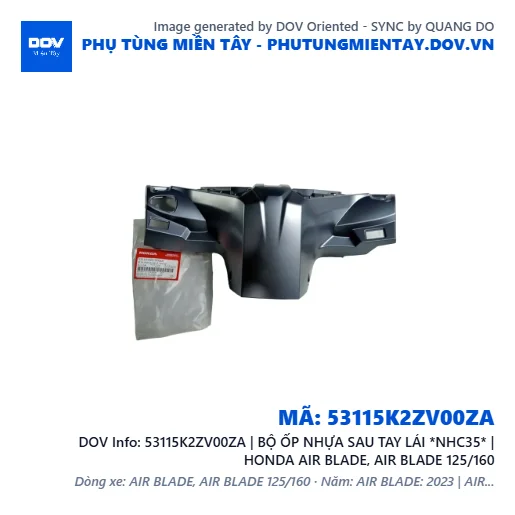 53115K2ZV00ZA | BỘ ỐP NHỰA SAU TAY LÁI *NHC35* | HONDA AIR BLADE, AIR BLADE 125/160 — 53115K2ZV00ZA