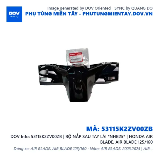 53115K2ZV00ZB | BỘ NẮP SAU TAY LÁI *NHB25* | HONDA AIR BLADE, AIR BLADE 125/160 — 53115K2ZV00ZB
