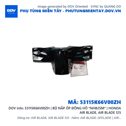 53115K66V00ZH | BỘ NẮP ỐP ĐỒNG HỒ *NHB25M* | HONDA AIR BLADE, AIR BLADE 125 — 53115K66V00ZH
