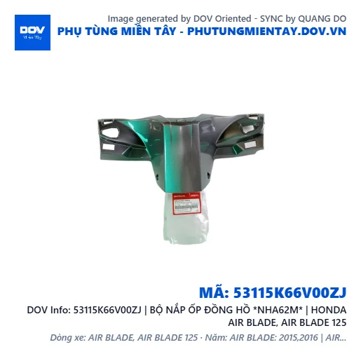 53115K66V00ZJ | BỘ NẮP ỐP ĐỒNG HỒ *NHA62M* | HONDA AIR BLADE, AIR BLADE 125 — 53115K66V00ZJ