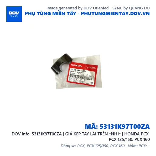 53131K97T00ZA | GIÁ KẸP TAY LÁI TRÊN *NH1* | HONDA PCX, PCX 125/150, PCX 160 — 53131K97T00ZA