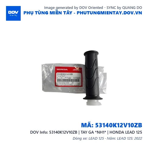 53140K12V10ZB | TAY GA *NH1* | HONDA LEAD 125 — 53140K12V10ZB