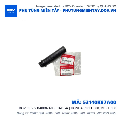 53140K87A00 | TAY GA | HONDA REBEL 300, REBEL 500 — 53140K87A00