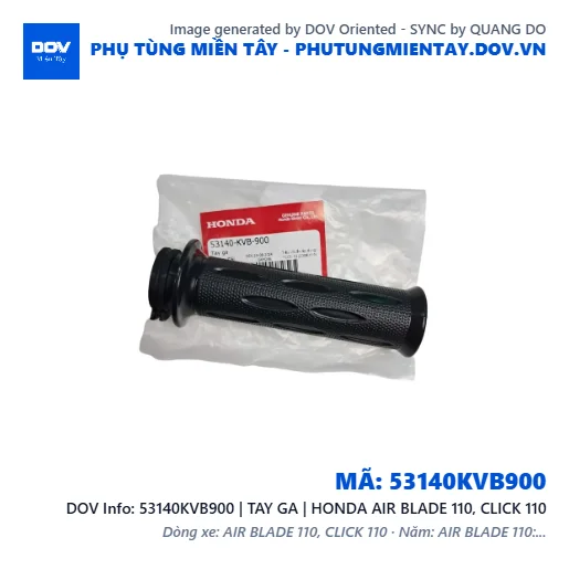 53140KVB900 | TAY GA | HONDA AIR BLADE 110, CLICK 110 — 53140KVB900