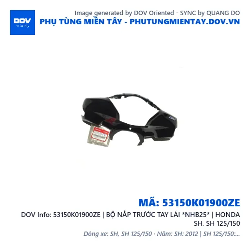 53150K01900ZE | BỘ NẮP TRƯỚC TAY LÁI *NHB25* | HONDA SH, SH 125/150 — 53150K01900ZE