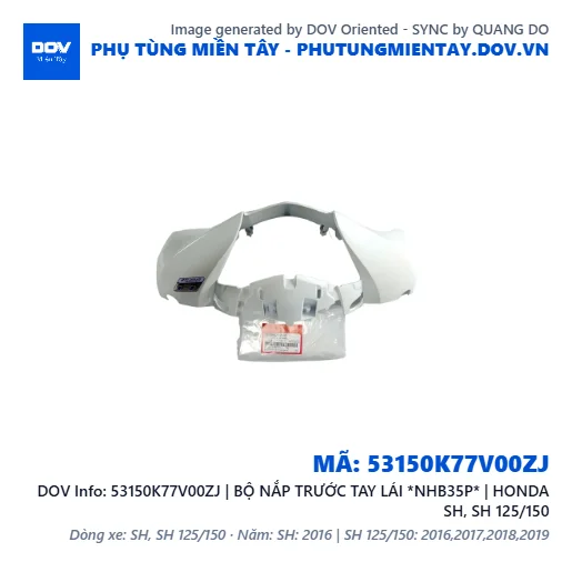53150K77V00ZJ | BỘ NẮP TRƯỚC TAY LÁI *NHB35P* | HONDA SH, SH 125/150 — 53150K77V00ZJ