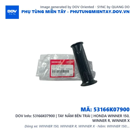 53166K07900 | TAY NẮM BÊN TRÁI | HONDA WINNER 150, WINNER R, WINNER X — 53166K07900