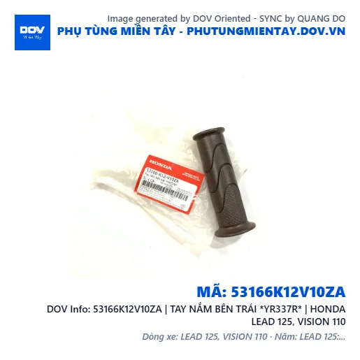 53166K12V10ZA | TAY NẮM BÊN TRÁI *YR337R* | HONDA LEAD 125, VISION 110 — 53166K12V10ZA