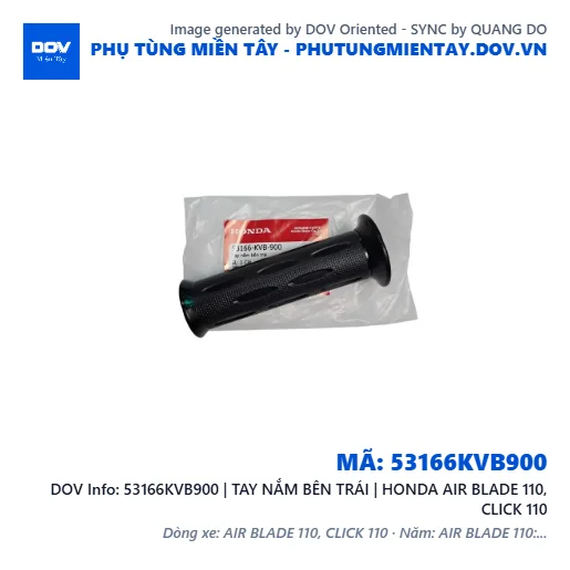 53166KVB900 | TAY NẮM BÊN TRÁI | HONDA AIR BLADE 110, CLICK 110 — 53166KVB900