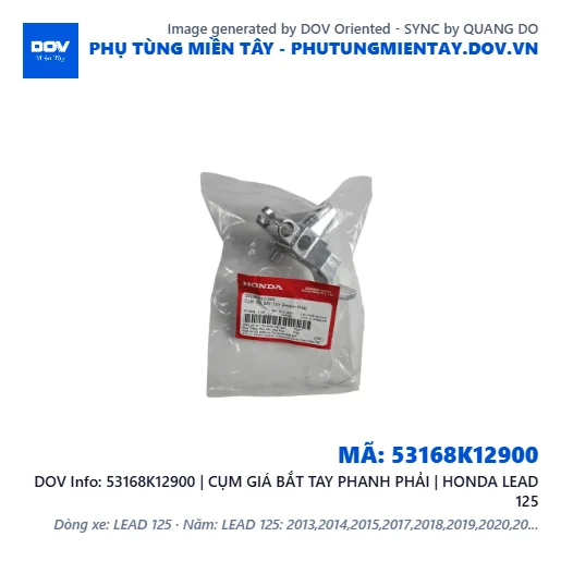 53168K12900 | CỤM GIÁ BẮT TAY PHANH PHẢI | HONDA LEAD 125 — 53168K12900
