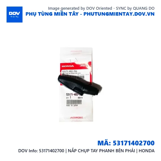 53171402700 | NẮP CHỤP TAY PHANH BÊN PHẢI | HONDA — 53171402700