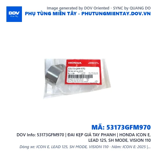 53173GFM970 | ĐAI KẸP GIÁ TAY PHANH | HONDA ICON E, LEAD 125, SH MODE, VISION 110 — 53173GFM970