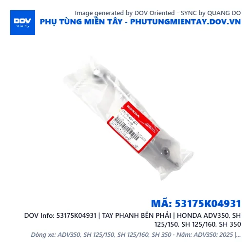 53175K04931 | TAY PHANH BÊN PHẢI | HONDA ADV350, SH 125/150, SH 125/160, SH 350 — 53175K04931