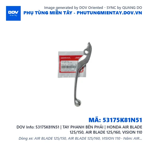 53175K81N51 | TAY PHANH BÊN PHẢI | HONDA AIR BLADE 125/150, AIR BLADE 125/160, VISION 110 — 53175K81N51