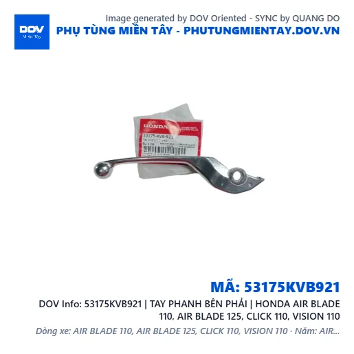 53175KVB921 | TAY PHANH BÊN PHẢI | HONDA AIR BLADE 110, AIR BLADE 125, CLICK 110, VISION 110 — 53175KVB921